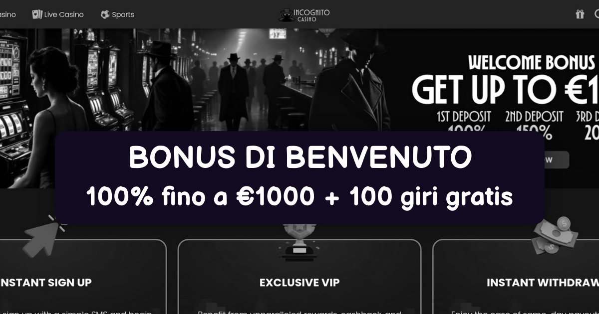 Incognito Casino Italia - Migliori Slot Online